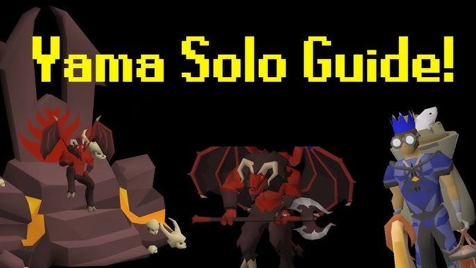Ultimate Guide to Soloing Yama for Big Profits in Old School RuneScape