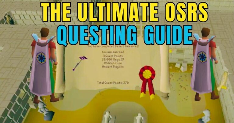 The Ultimate OSRS Questing Guide: Your Path to Optimal Questing in Old School RuneScape