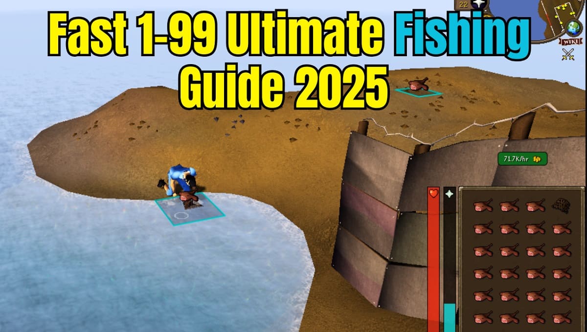 Ultimate Fishing Guide for OSRS: Level Up Fast in 2025